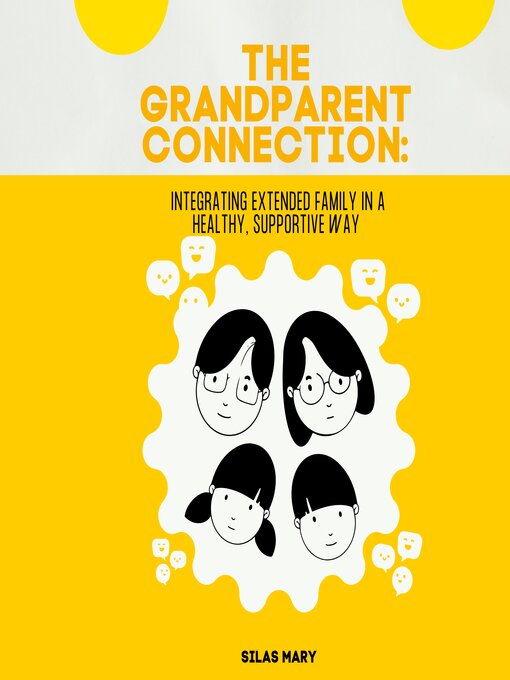 Title details for The Grandparent Connection by Silas Mary - Available